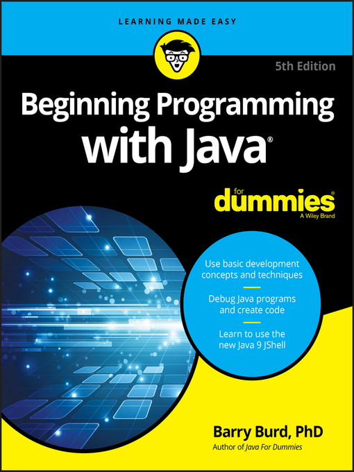 Title details for Beginning Programming with Java For Dummies by Barry Burd - Available